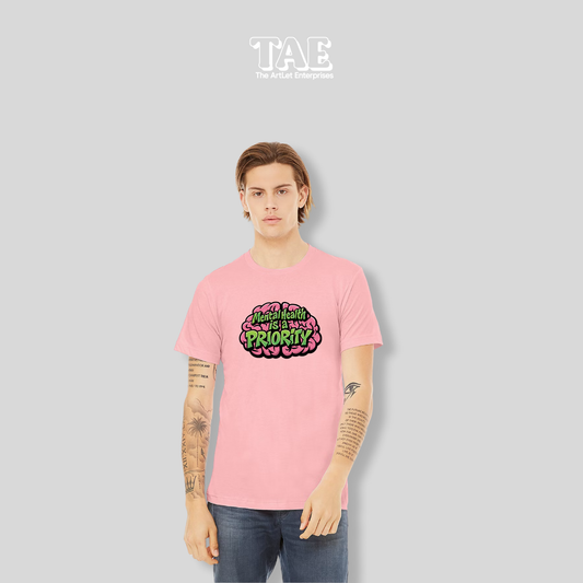 Mental Health Is a Priority - Tee